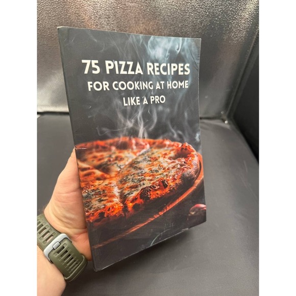 Other - 75 Pizza Recipes For Cooking At Home Like A Pro Urban Haven LLC Paperback‎ Book